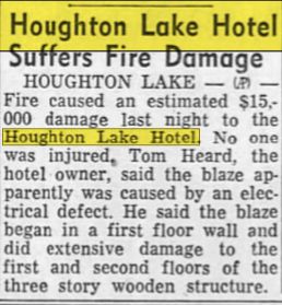 Houghton Lake Hotel (Houghton Lake Tavern, Heards Hotel) - Nov 1960 Article On Fire (newer photo)